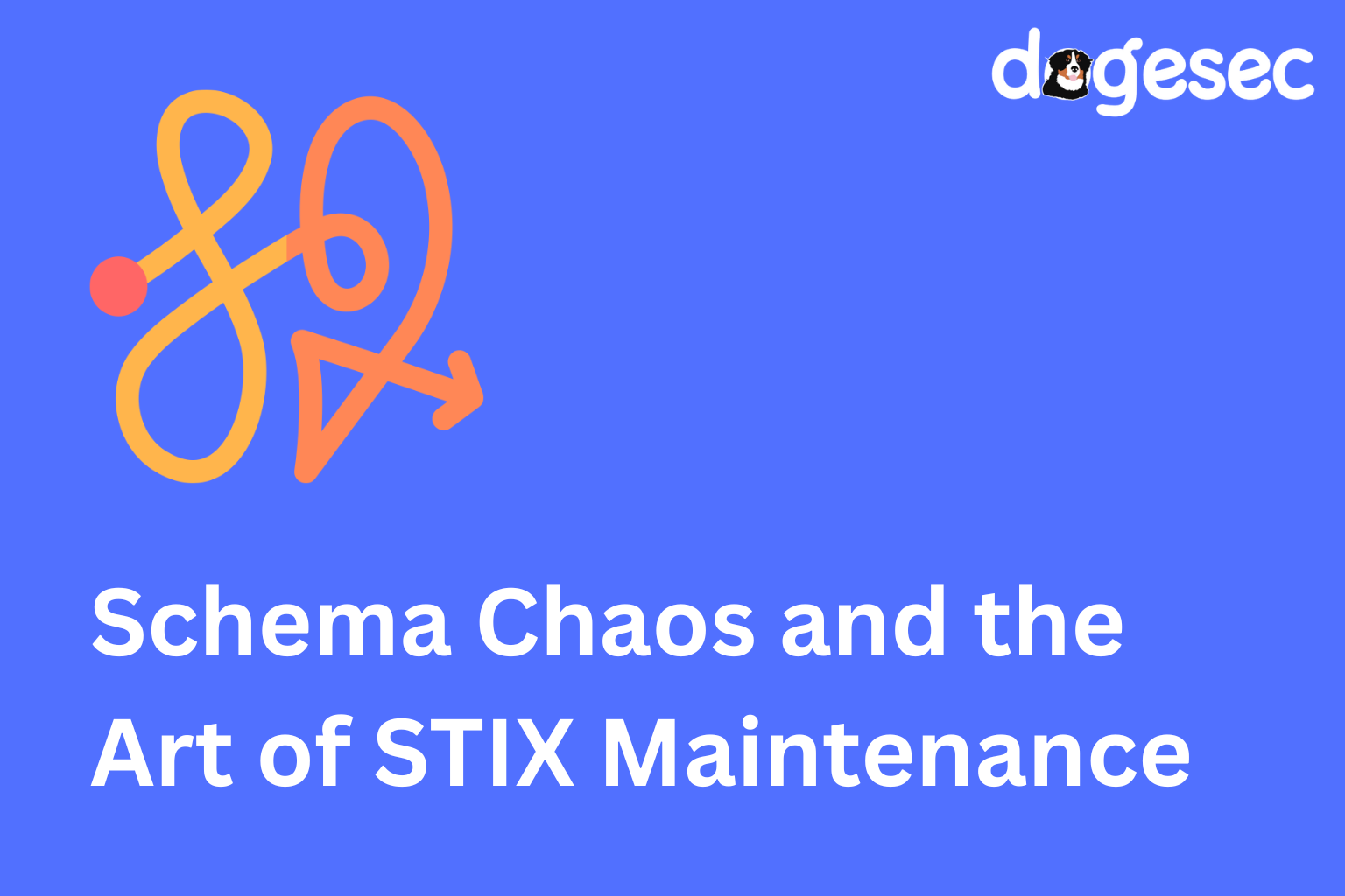 Schema Chaos and the Art of STIX Maintenance