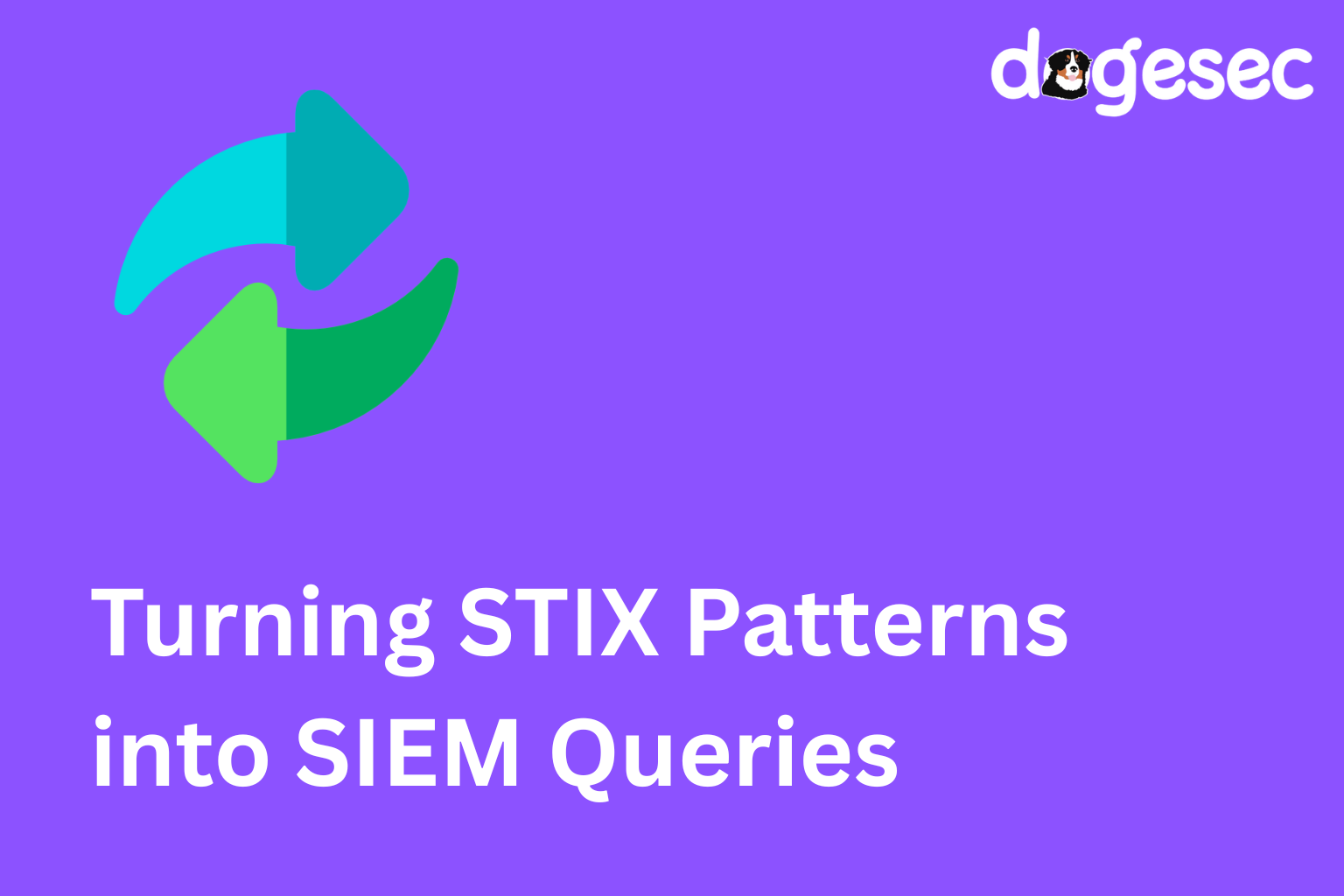 STIX Shifter: Turning STIX Patterns into SIEM Queries