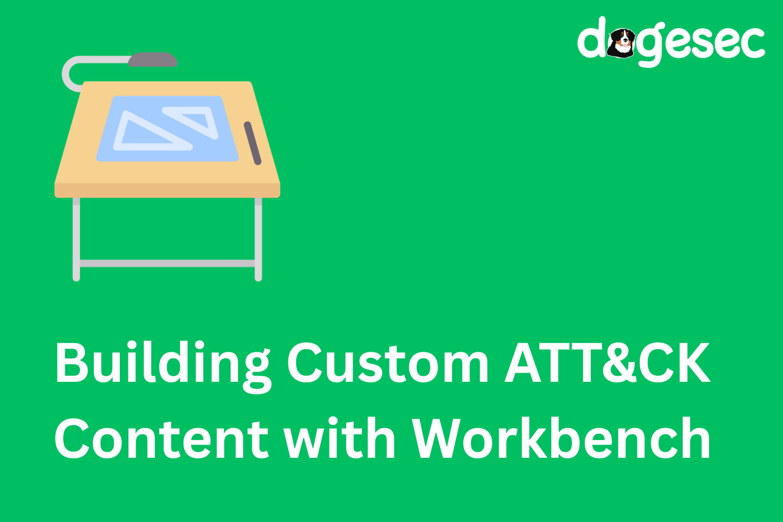 How to Build Custom MITRE ATT&CK Content Using Workbench (Step-by-Step Guide)
