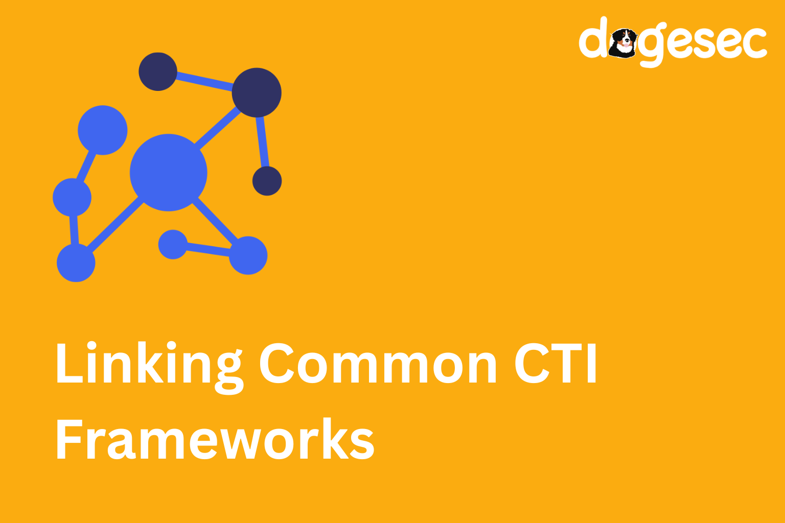 How CTI Butler Creates a Threat Intelligence Graph of Common Frameworks
