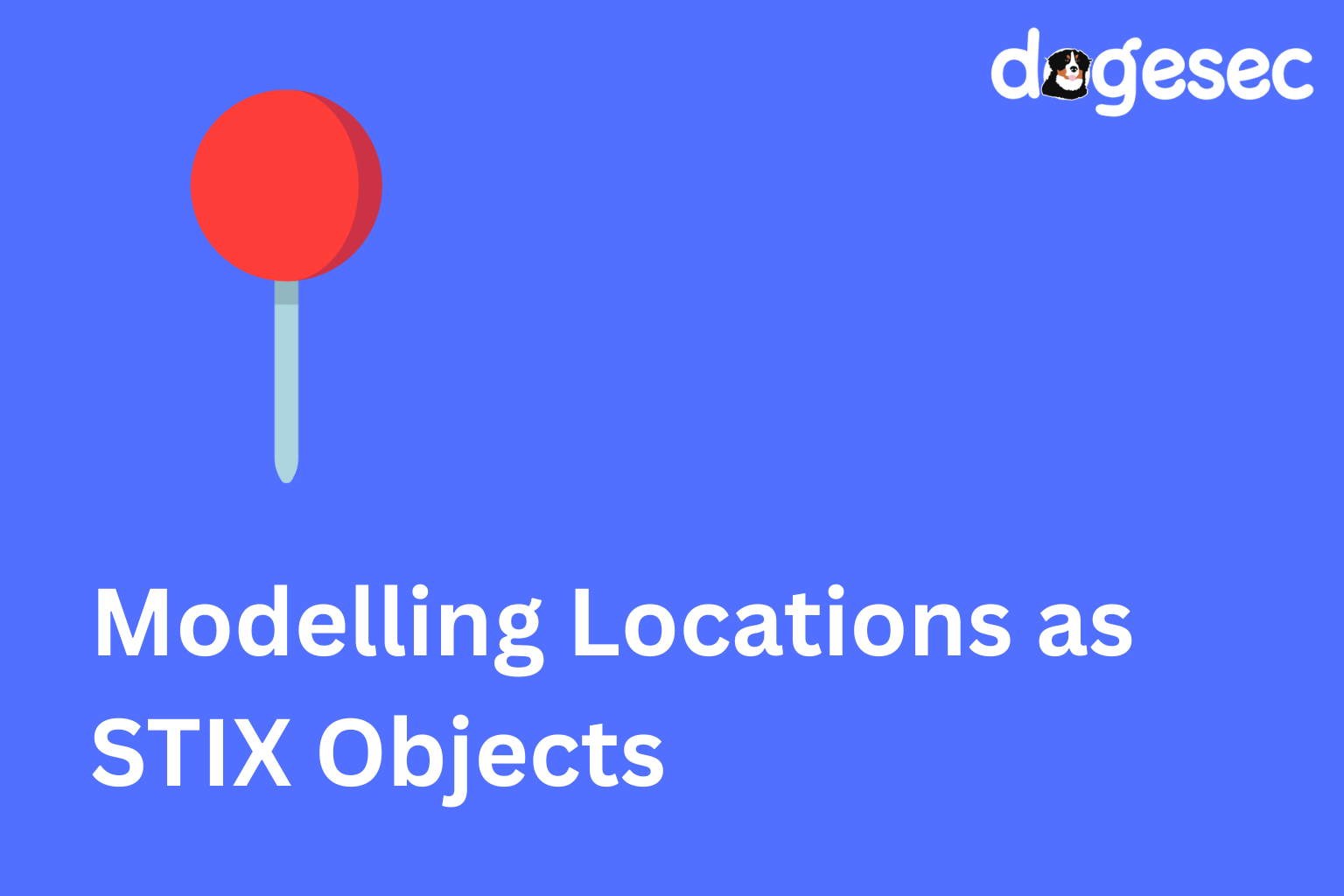 The Problems with Modelling Countries as STIX Objects (and How to Fix Them)