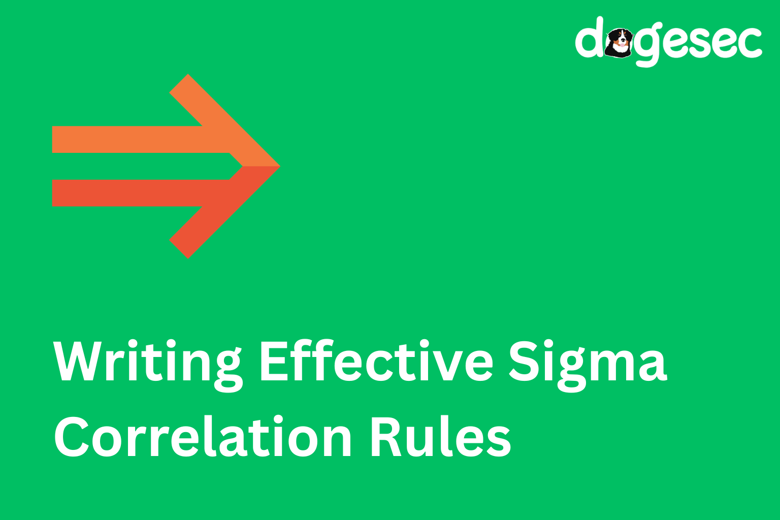 Writing Advanced Sigma Detection Rules: Using Correlation Rules