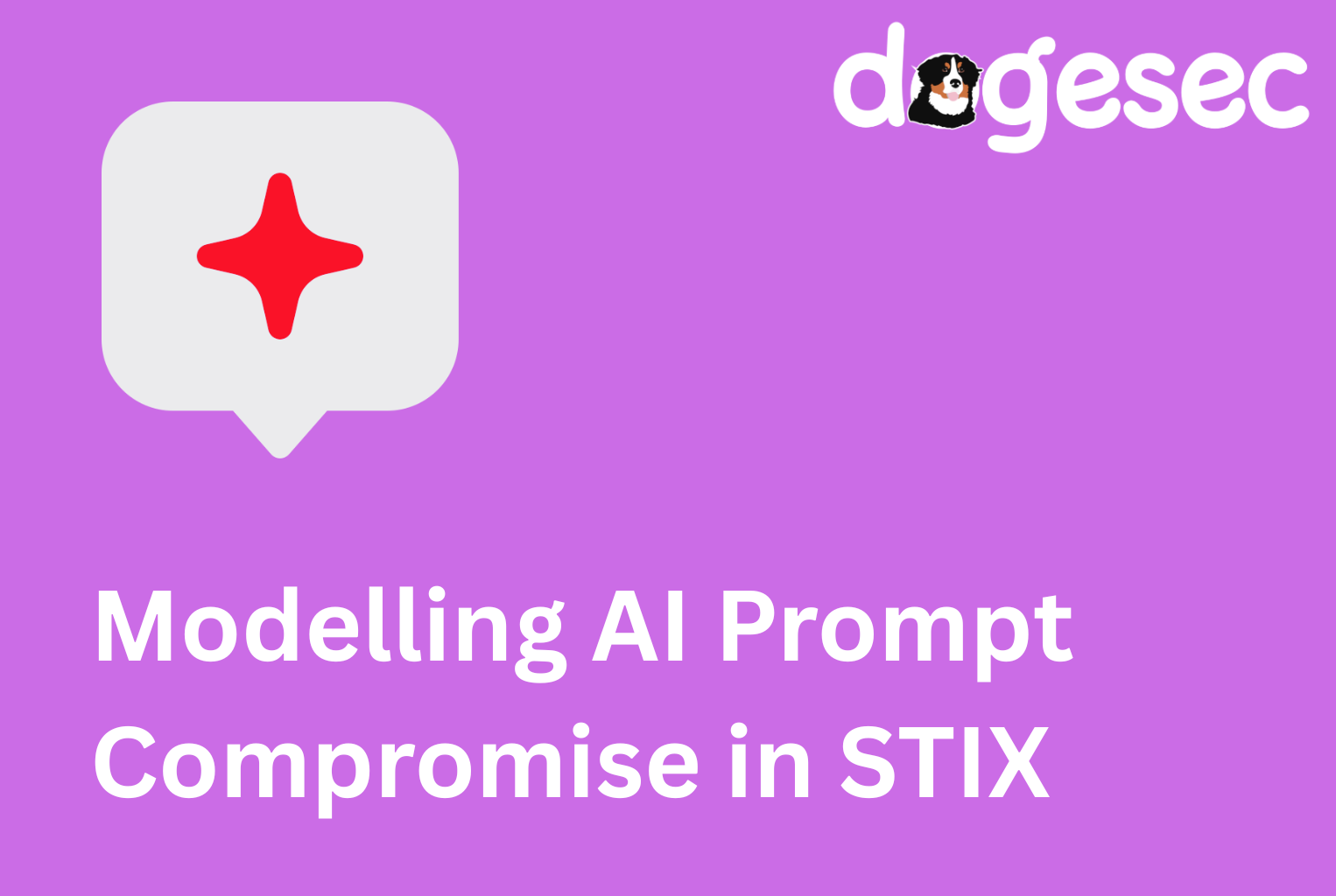 When Prompts Become Indicators: Modelling Prompt Compromise in STIX